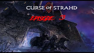 Curse of Strahd - Episode 3 - Best Served Rotten screenshot 5