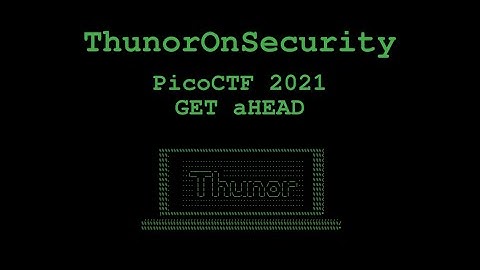 GET aHEAD Challenge from picoCTF 2021 (Web Exploitation)