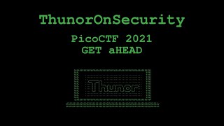 GET aHEAD Challenge from picoCTF 2021 (Web Exploitation)