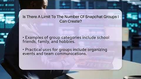 Is There A Limit To The Number Of Snapchat Groups I Can Create? - Everyday-Networking