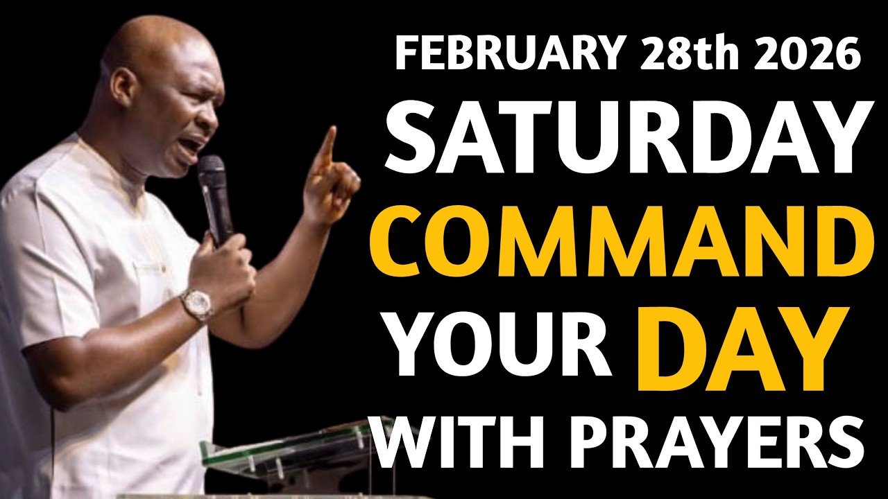 [Saturday 28th February,2026]Start Your Saturday With Prayer Spiritual Prayer- Apostle Joshua Selman