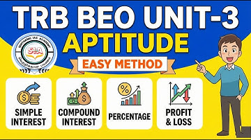 Class-23  BEO EXAM 2026 | UNIT 3 APTITUDE | SIMPLE AND COMPOND INTERST PERCENTAGE  | TNPSC | TRB BEO