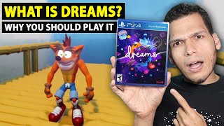What Is Dreams? (PS4) - Play User-Created Games + Make Your OWN! - Player Juan