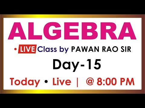 🔴 #live Algebra with Basics For #SSC_CGL_MAINS (LESSON -15) In Hindi & English - By Pawan Rao