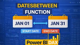 DATESBETWEEN Function in Power BI | DAX | DATES BETWEEN