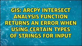 Arcpy Intersect analysis function returns an error when using certain types of strings for input