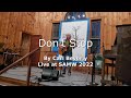 &quot;Don&#39;t Stop&quot; Live at SAMW 2022