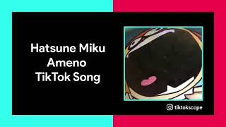 hatsune miku sings ameno tiktok song w lyrics Resimi