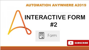 Interactive form to Excel - Real Time Projects #2 || #AutomationAnywhere #A360 #A2019 #rpa #form