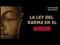 LA LEY DEL KARMA EN EL AMOR