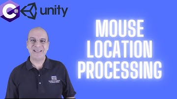 34-Mouse Location Processing | C# Programming for Unity  | C# Tutorials For Beginners