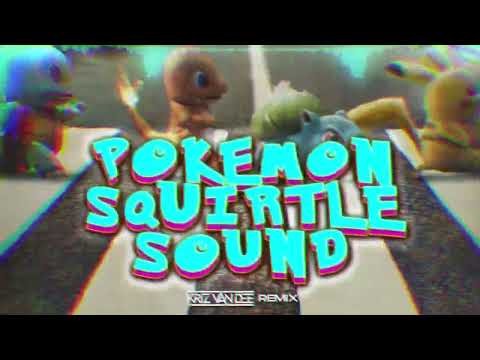 Pokemon Squirtle Sound (KriZ Van Dee Remix)