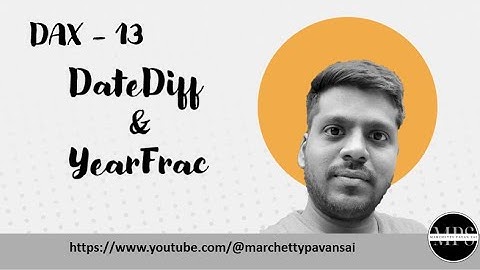 DAX | POWER BI | DATE and TIME | DATEDIFF and YEARFRAC Functions