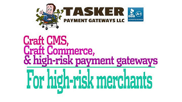 Craft CMS, Craft Commerce, and high risk payment gateways