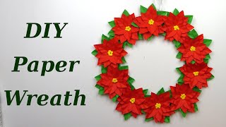 Wreath with paper Poinsettia Flowers. DIY Christmas decorations