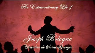 The Extraordinary Life of Joseph Bologne  The VITA Chevalier Project