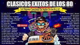 Grandes Exitos De Los 80 y 90 - Las Mejores Canciones De Los 80 - Classico Canciones 80s