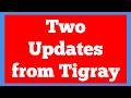 Two Updates From Tigray 