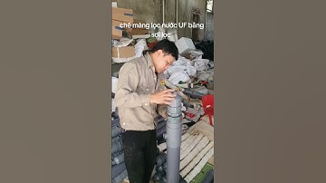 Màng lọc nước UF bằng sợi lọc lọc cặn bẩn tạp chất vi khuẩn trong nước