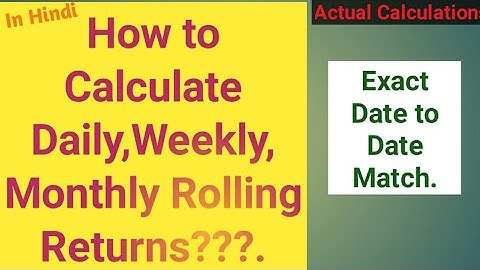 How to Calculate Daily,Weekly,Monthly Rolling Returns with Exact Date Match