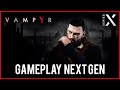 VAMPYR - Actualización Next-Gen | Gameplay Español [XBOX SERIES X]