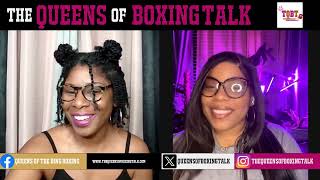 THE QUEENS OF BOXING TALK EP: 199 Loma Vs Kambo Weigh-In Boots and Crowley Preeser