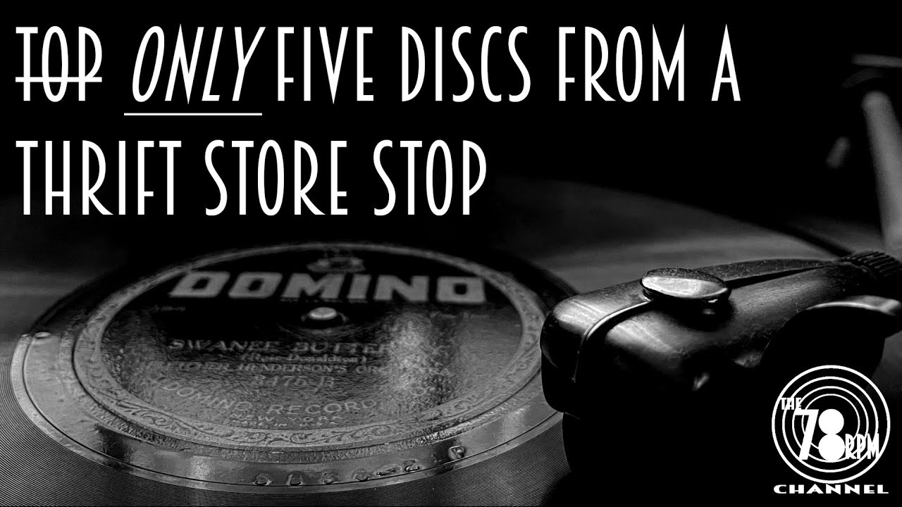 The ONLY 78rpm records from a thrift store. More hunting 78rpm discs in ...