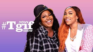 Eki Ogunbor and Hilda Baci on the NdaniTGIFShow