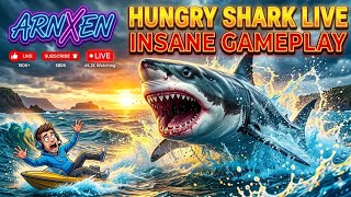 🔴hungry Shark/arnxen LIVE🔴