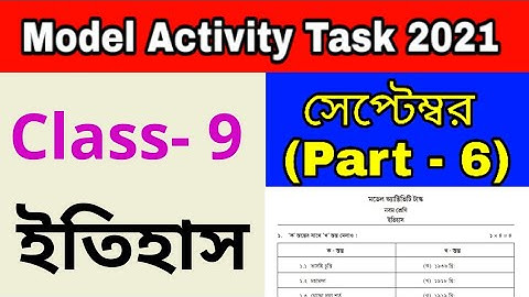 Model Activity Task Class 9 History part 6 September
