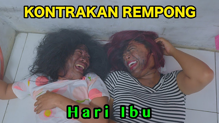 HARI IBU || KONTRAKAN REMPONG EPISODE 900