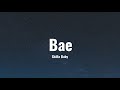 Skilla Baby- Bae (Lyrics)