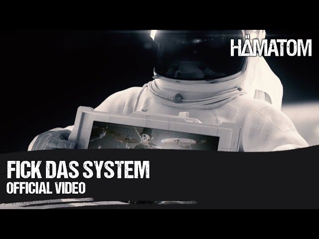 HÄMATOM - FICK DAS SYSTEM