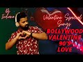 Dj indianabollywood 90s love songs evergreen 90s hits valentines special songs srk special