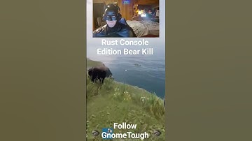 Rust Console Edition Bear Kill #rust #rustgame #rustpvp #gaming #twitch #new #asmr #lmao #lol #gg