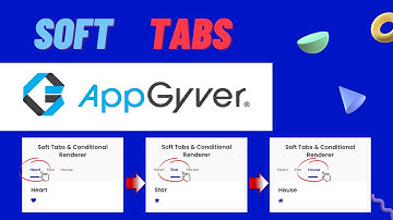 Soft Tab Feature & Conditional Renderer in APPGYVER  in 4min | 2022