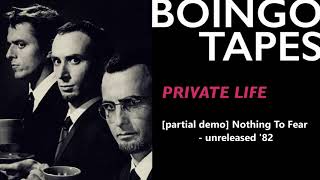 Private Life (Partial Demo) – Oingo Boingo | Nothing To Fear 1982