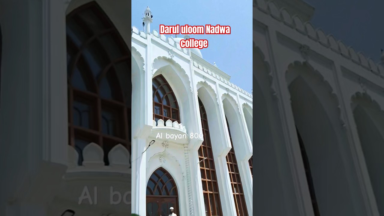 Nadwa college lucknow 