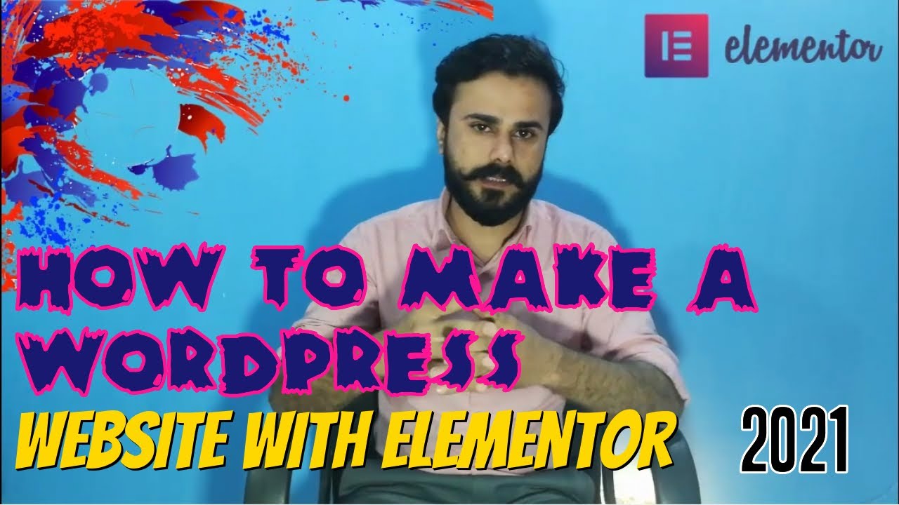 How to Make a WordPress Website with Elementor || Elementor Wordpress ...