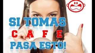 Tomas cafe? Deberias ver esto!