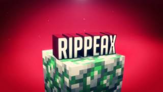 Rippeax Intro! // by FoxFX