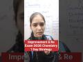 🚨 Improvement and re Exam 2026 Chemistry 1 Day Strategy 2026#class12 #exam #2026