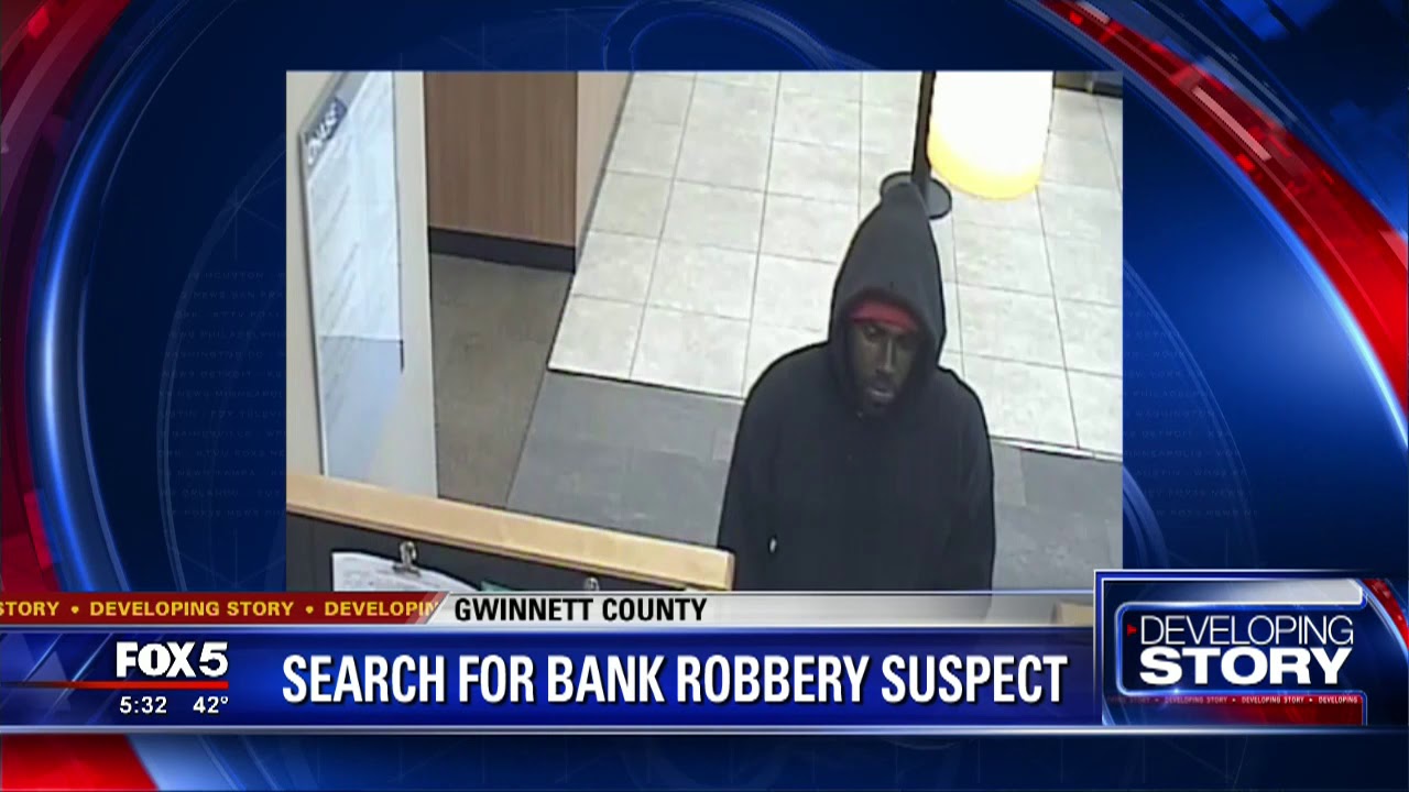 Gwinnett County search for bank robbery suspect - YouTube