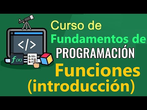 Fundamentos de Programación - FUNCIONES (INTRODUCCION) , (video 42)