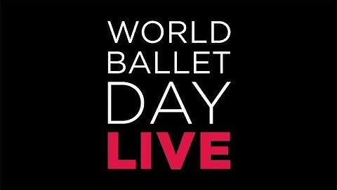 World Ballet Day 2018 with The royal Swedish Ballet