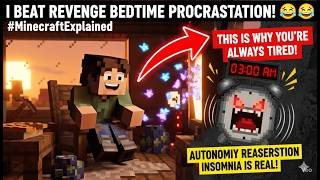 Minecraft I Beat Revenge Bedtime Procrastination (Finally!) 😂😴 #minecraft  #minecraftexplained