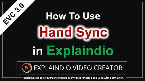 How to Use Hand Sync in Explaindio 3.0