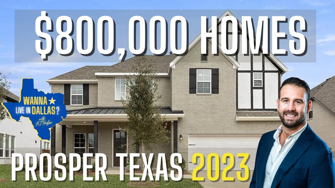 800K HOMES IN PROSPER TEXAS 2023 PROSPER REAL ESTATE NORTH DALLAS