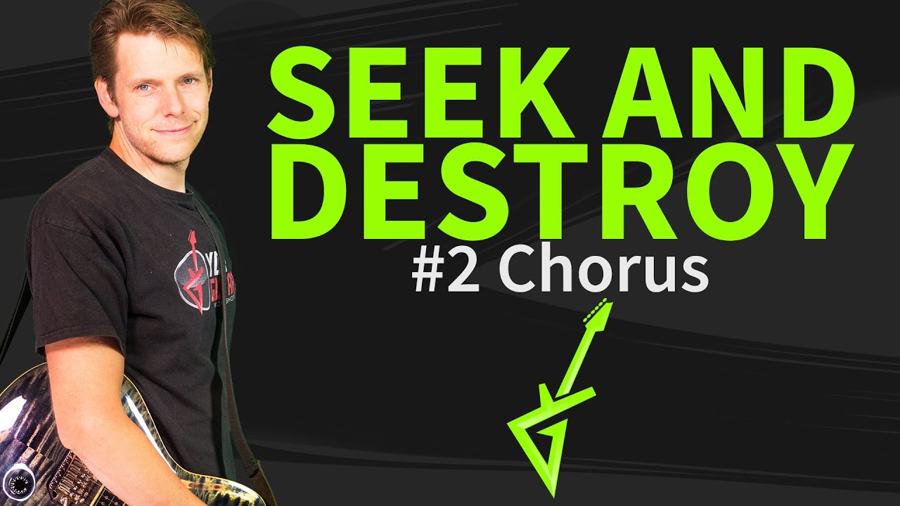 How To Play Seek And Destroy Guitar Lesson 2 Chorus YouTube