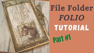 Stamperia Forest Folio Tutorial: Part 1